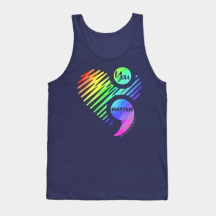 'You Matter Don't Let Your Story End' LGBTQ Pride Day Gift Tank Top